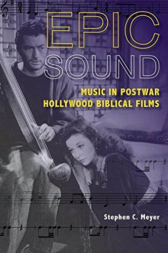 Epic Sound (Music in Postwar Hollywood Biblical Films)