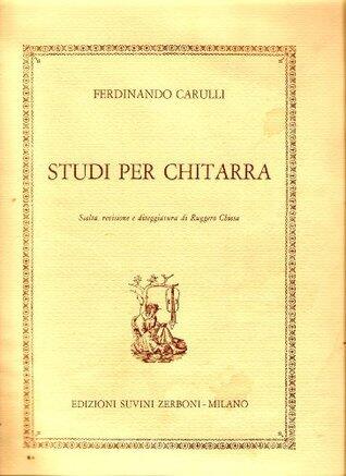 Studi Per Chitarra: Scelta, Revisione e Diteggiatura di Ruggero Chiesa