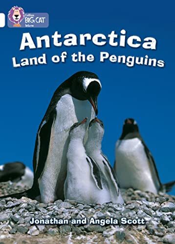 Antarctica: Land of the Penguins: Band 10/White