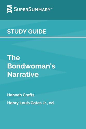 The Bondwoman's Narrative