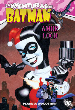 Las aventuras de batman: Amor loco