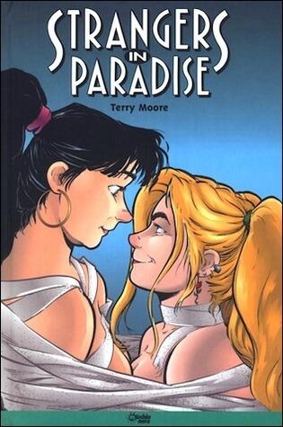 Strangers in Paradise Volume 4: It's a good life!