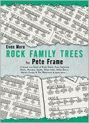Even More Rock Family Trees
