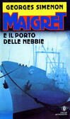 Maigret e il porto delle nebbie
