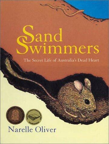 Sand Swimmers:The Secret Life of Australia's Dead Heart