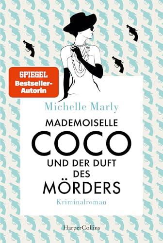 Mademoiselle Coco und der Duft des Mörders