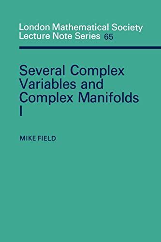 Several Complex Variables and Complex Manifolds I