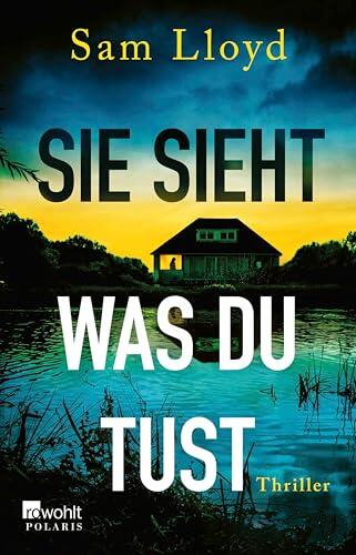 Sie sieht, was du tust