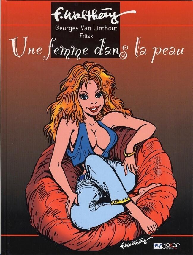 Une Femme Dans la Peau, tome 1