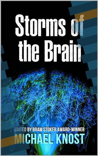 Storms of the Brain