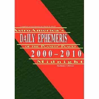 Astroamerica's Daily Ephemeris (2000-2010 Midnight)