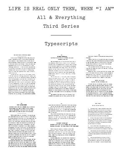 Life Is Real Only Then, When "I Am": Typescripts