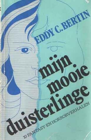 Mijn Mooie Duisterlinge