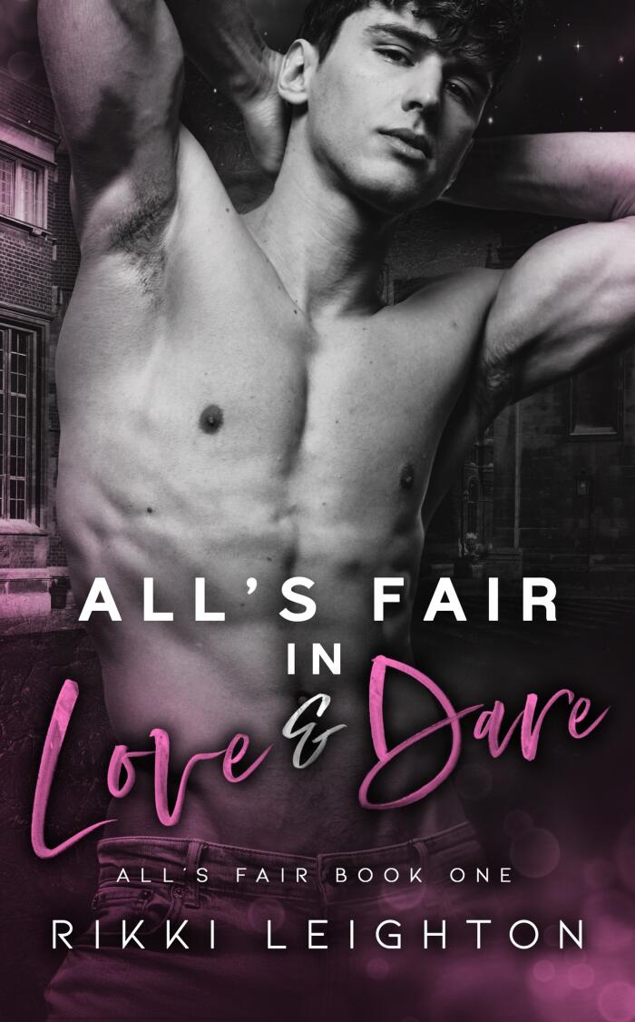 All's Fair in Love & Dare