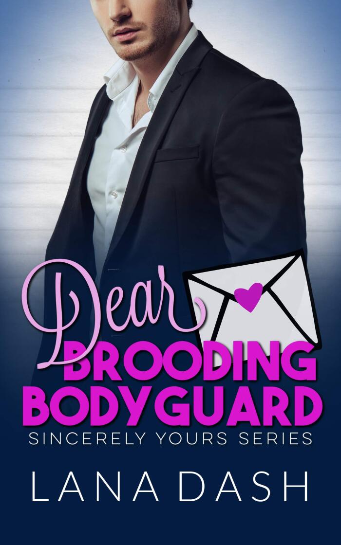 Dear Brooding Bodyguard