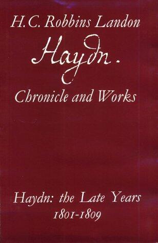 Haydn: The Late Years (1801-1809)