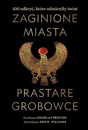 Zaginione miasta, prastare grobowce