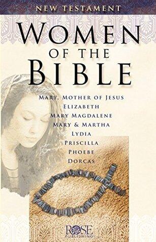 Women in the Bible: New Testament