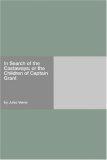 In Search of the Castaways; or the Children of Captain Grant