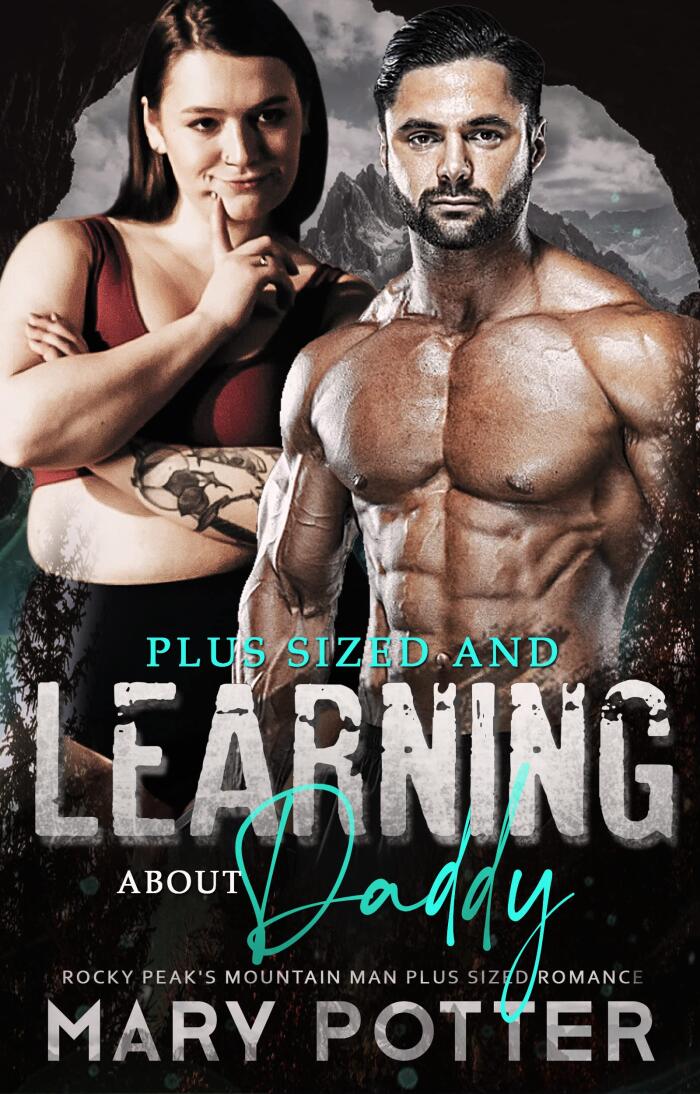 Plus Sized And Learning About Daddy
