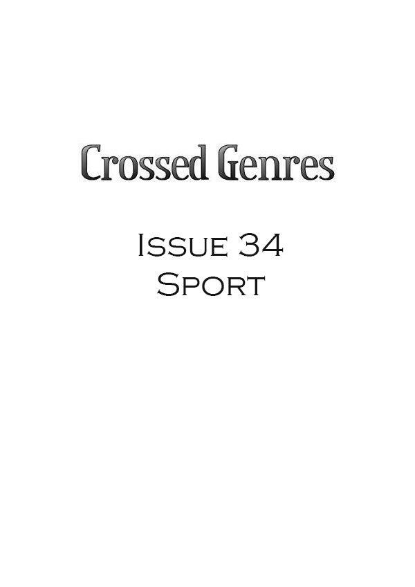 Crossed Genres 2.0 Issue 34: Sport