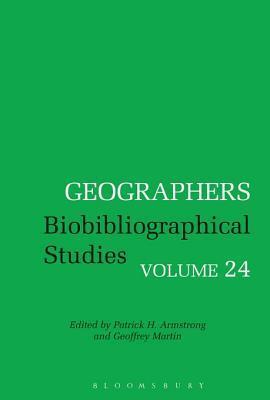 Geographers: Biobibliographical Studies, Volume 24