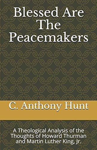 Blessed Are the Peacemakers: A Theological Analysis