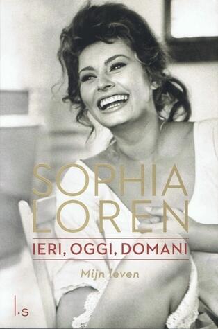 Ieri, oggi, domani: Mijn leven