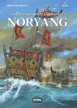 Las Grandes Batallas Navales (Vol. 13): Noryang