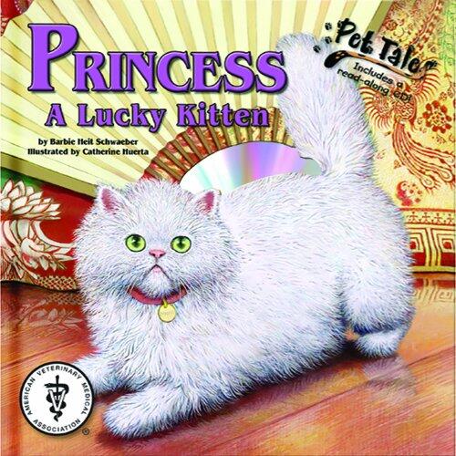 Princess: A Lucky Kitten - A Pet Tales Story