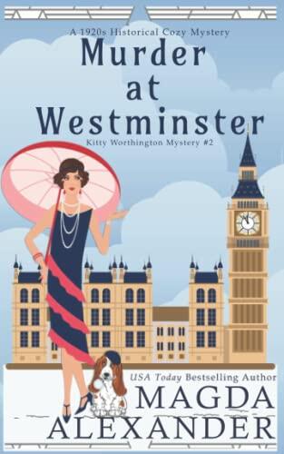 Murder at Westminster: A 1920s Historical Cozy Mystery