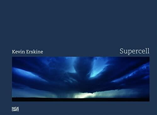 Kevin Erskine: Supercell