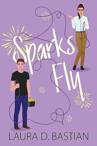 Sparks Fly: An Emerald Cove Story