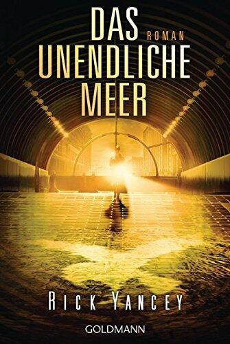 Das unendliche Meer: Die fünfte Welle 2 - Roman