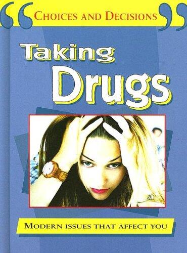 Taking Drugs
