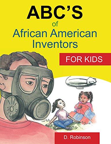 Abc's of African American Inventors