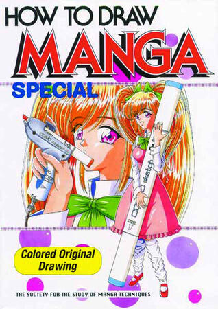 How To Draw Manga Special: Colored Original Drawings