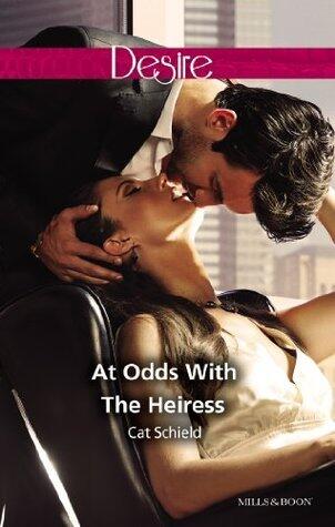 At Odds with the Heiress