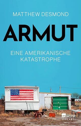 Armut: Eine Amerikanische Katastrophe