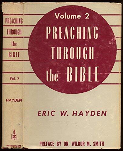Preaching Through the Bible (Volume 2)