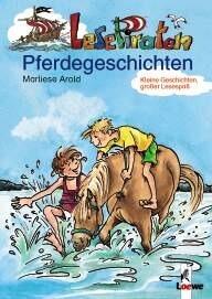 LesePiraten. Pferdegeschichten. ( Ab 7 J.).