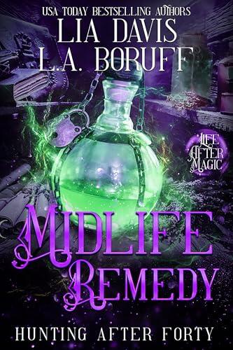 Midlife Remedy: A Paranormal Women's Fiction Cozy Mystery