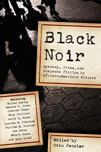 Black Noir: Mystery, Crime, and Suspense Fiction (African-American Writers)
