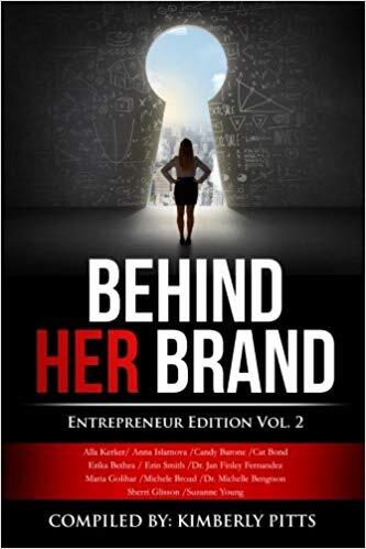 Behind Her Brand: Entrepreneur Edition Vol 2