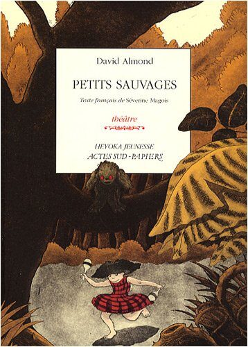 PETITS SAUVAGES