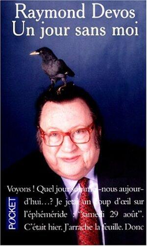 Un jour sans moi