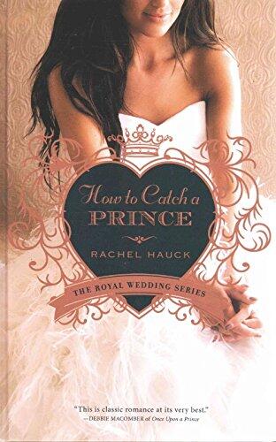 How to Catch a Prince