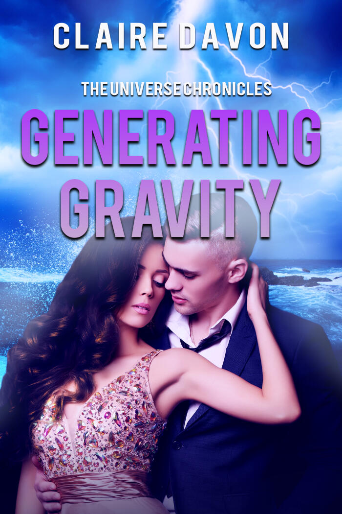 Generating Gravity (The Universe Chronicles #4