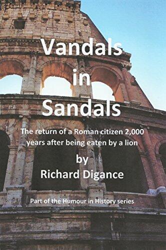 Vandals In Sandals: Part of the Humour in History series