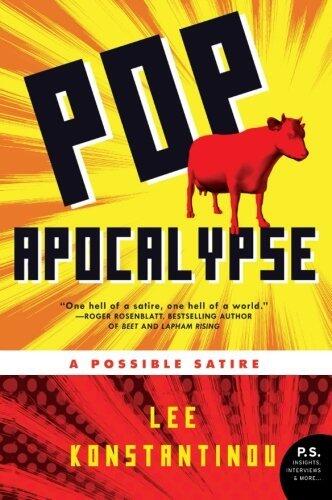 Pop Apocalypse: A Possible Satire